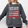 I'm Not Yelling This Is Just My Baseball Mom Voice Sport Comfort Colors Sweatshirt Pepper I'm Not Yelling This Is Just My Baseball Mom Voice Sport Comfort Colors Sweatshirt Pepper