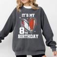 It's My 8th Birthday Baseball Football Heart 8 Year Old Comfort Colors Sweatshirt Pepper It's My 8th Birthday Baseball Football Heart 8 Year Old Comfort Colors Sweatshirt Pepper