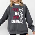 ITS In My DNA Baseball Sport Player Saying Comfort Colors Sweatshirt Pepper