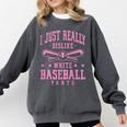 I Just Really Dislike Baseball Pants Baseball Mom Mama Comfort Colors Sweatshirt Pepper I Just Really Dislike Baseball Pants Baseball Mom Mama Comfort Colors Sweatshirt Pepper