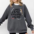 Loud & Proud Baseball Mom Comfort Colors Sweatshirt Pepper Loud & Proud Baseball Mom Comfort Colors Sweatshirt Pepper