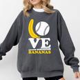 Love Bananas Banana Baseball Comfort Colors Sweatshirt Pepper Love Bananas Banana Baseball Comfort Colors Sweatshirt Pepper