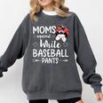 Moms Against White Baseball Pants For a Baseball Mom Comfort Colors Sweatshirt Pepper