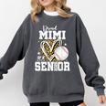 Proud Mimi Of A 2026 Senior Baseball Graduation Leopard Comfort Colors Sweatshirt Pepper Proud Mimi Of A 2026 Senior Baseball Graduation Leopard Comfort Colors Sweatshirt Pepper