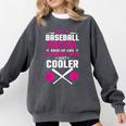 Self Expression Cool Baseball Mom Positive Thinking Comfort Colors Sweatshirt Pepper