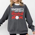 Somebody's Loud Mouth Baseball Mom Mama Comfort Colors Sweatshirt Pepper Somebody's Loud Mouth Baseball Mom Mama Comfort Colors Sweatshirt Pepper