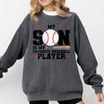 My Son Is My Favorite Baseball Player Baseball Mom Comfort Colors Sweatshirt Pepper