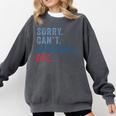 Sorry Can't Baseball Bye Baseball Mom Men Women Kids Premium Comfort Colors Sweatshirt Pepper Sorry Can't Baseball Bye Baseball Mom Men Women Kids Premium Comfort Colors Sweatshirt Pepper