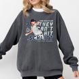 They Can't Hit Schlitt Cam Schlittler New York Baseball MLBP Comfort Colors Sweatshirt Pepper They Can't Hit Schlitt Cam Schlittler New York Baseball MLBP Comfort Colors Sweatshirt Pepper