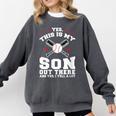 Yes This Is My Son Out Baseball Mom Comfort Colors Sweatshirt Pepper