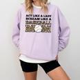 Act Like a Lady Scream Like a Baseball Mom Mother Comfort Colors Sweatshirt Crimson