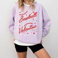 Baseball Is My Valentine Coach Player Lovers Cool Sport Love Comfort Colors Sweatshirt Crimson
