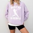 Built By Baseball Baseball For Men Women Boys Players Comfort Colors Sweatshirt Crimson Built By Baseball Baseball For Men Women Boys Players Comfort Colors Sweatshirt Crimson