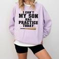I Can't My Son Has Practice Today Baseball Mom Comfort Colors Sweatshirt Crimson I Can't My Son Has Practice Today Baseball Mom Comfort Colors Sweatshirt Crimson