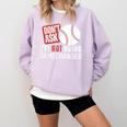 Don't Ask I'm Not Doing Gamechanger Sarcastic Baseball Quote Comfort Colors Sweatshirt Crimson Don't Ask I'm Not Doing Gamechanger Sarcastic Baseball Quote Comfort Colors Sweatshirt Crimson