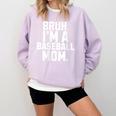 Sarcastic Bruh Baseball Mom Fan Gear For Mama Life Comfort Colors Sweatshirt Crimson Sarcastic Bruh Baseball Mom Fan Gear For Mama Life Comfort Colors Sweatshirt Crimson