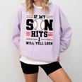 If My Son Hits I Will Yell Loud Baseball Mom Comfort Colors Sweatshirt Crimson If My Son Hits I Will Yell Loud Baseball Mom Comfort Colors Sweatshirt Crimson