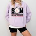 My Son Plays Baseball Nothing Scares Me Baseball Mom Comfort Colors Sweatshirt Crimson