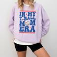 In My T-Ball Mom Era Baseball Mom Groovy Mother's Day Comfort Colors Sweatshirt Crimson In My T-Ball Mom Era Baseball Mom Groovy Mother's Day Comfort Colors Sweatshirt Crimson