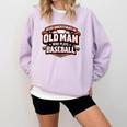 Never Underestimate An Old Man Who Plays Baseball Comfort Colors Sweatshirt Crimson
