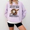Never Underestimate Old Man Plays Baseball In His Seventies Comfort Colors Sweatshirt Crimson