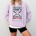 They Don’t Think It Be Like It Is But It Do Baseball Comfort Colors Sweatshirt Crimson They Don’t Think It Be Like It Is But It Do Baseball Comfort Colors Sweatshirt Crimson
