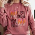 6 7 If You Know You Know Baseball Ice Cream Dip Comfort Colors Sweatshirt Orchid