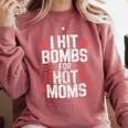 Baseball Joke Tee I Hit Bombs For Hot Moms Player Pitcher Comfort Colors Sweatshirt Orchid