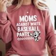 Baseball Mom Game Day Moms Against Pants Comfort Colors Sweatshirt Orchid Baseball Mom Game Day Moms Against Pants Comfort Colors Sweatshirt Orchid