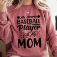 Baseball Mom Women Girls Daughter Mother Baseball Player Comfort Colors Sweatshirt Orchid