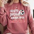 Crazy Proud Soccer Baseball Player Mom Ball Mother Comfort Colors Sweatshirt Orchid Crazy Proud Soccer Baseball Player Mom Ball Mother Comfort Colors Sweatshirt Orchid