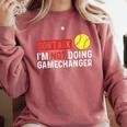 Don’t Ask I’m Not Doing Gamechanger Baseball Comfort Colors Sweatshirt Orchid Don’t Ask I’m Not Doing Gamechanger Baseball Comfort Colors Sweatshirt Orchid