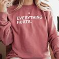 Everything Hurts Baseball Blue Comfort Colors Sweatshirt Orchid
