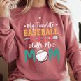 My Favorite Baseball Player Calls Me Mom Baseball Mom Premium Comfort Colors Sweatshirt Orchid