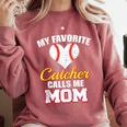 My Favorite Catcher Calls Me Mom Catcher Baseball Mom Heart Comfort Colors Sweatshirt Orchid My Favorite Catcher Calls Me Mom Catcher Baseball Mom Heart Comfort Colors Sweatshirt Orchid