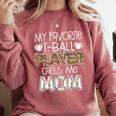 My Favorite T-Ball Player Calls Me Mom Baseball Mom Tee Ball Comfort Colors Sweatshirt Orchid My Favorite T-Ball Player Calls Me Mom Baseball Mom Tee Ball Comfort Colors Sweatshirt Orchid