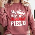 My Heart Is On That Field Baseball Player Baseball Mom Comfort Colors Sweatshirt Orchid My Heart Is On That Field Baseball Player Baseball Mom Comfort Colors Sweatshirt Orchid