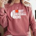 I Heart Hot Baseball Moms Comfort Colors Sweatshirt Orchid
