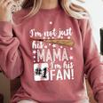 I'm Not Just His Mama I'm His 1 Fan Baseball Mom Comfort Colors Sweatshirt Orchid I'm Not Just His Mama I'm His 1 Fan Baseball Mom Comfort Colors Sweatshirt Orchid