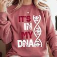 ITS In My DNA Baseball Sport Player Saying Comfort Colors Sweatshirt Orchid