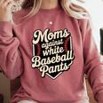 Moms Against Baseball Pants Baseball Mom Premium Tri-Blend Comfort Colors Sweatshirt Orchid
