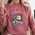 Respect The Drip Baseball Drip Glove Youth Boys Girls Player Comfort Colors Sweatshirt Orchid Respect The Drip Baseball Drip Glove Youth Boys Girls Player Comfort Colors Sweatshirt Orchid