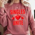 Singles Unite Valentines Day Humor For Singles Raglan Baseball Tee Comfort Colors Sweatshirt Orchid Singles Unite Valentines Day Humor For Singles Raglan Baseball Tee Comfort Colors Sweatshirt Orchid