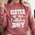Sister Of The Birthday Boy Baseball Bday Family Comfort Colors Sweatshirt Orchid