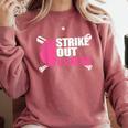 Strike Out Cancer Breast Cancer Awareness Baseball Warrior Comfort Colors Sweatshirt Orchid Strike Out Cancer Breast Cancer Awareness Baseball Warrior Comfort Colors Sweatshirt Orchid