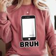 Texted First Bruh Seen Message Valentine's Day Humor Raglan Baseball Tee Comfort Colors Sweatshirt Orchid Texted First Bruh Seen Message Valentine's Day Humor Raglan Baseball Tee Comfort Colors Sweatshirt Orchid