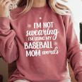Using Baseball Mom Words Swearing Baseball Mom Sweary Comfort Colors Sweatshirt Orchid