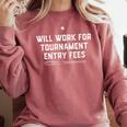 Will Work For Tournament Entry Fees – Travel Baseball Comfort Colors Sweatshirt Orchid Will Work For Tournament Entry Fees – Travel Baseball Comfort Colors Sweatshirt Orchid