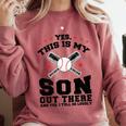 Yes This Is My Son Out There Baseball Mom Comfort Colors Sweatshirt Orchid