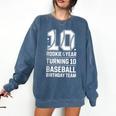 10th Birthday Rookie Of The Year Baseball Double Digit Humor Comfort Colors Sweatshirt Blue Jean 10th Birthday Rookie Of The Year Baseball Double Digit Humor Comfort Colors Sweatshirt Blue Jean